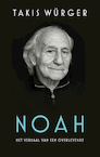 Noah - Het verhaal van een overlevende (e-Book) - Takis Würger (ISBN 9789044933147)