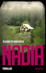 Nadia (e-Book) - Elisabeth Norebäck (ISBN 9789044635706)