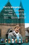 Graven rond het Binnenhof (e-Book) - Ferry Mingelen (ISBN 9789491259494)