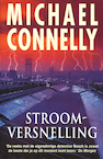 Stroomversnelling (e-Book) - Michael Connelly (ISBN 9789460233111)