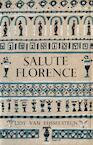 Salute Florence (e-Book) - Lidy van Eijsselsteijn (ISBN 9789025863951)