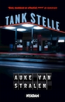 Tankstelle (e-Book) - Auke van Stralen (ISBN 9789046816073)