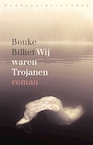 Wij waren Trojanen (e-Book) - Bouke Billiet (ISBN 9789028441309)
