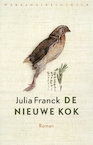 De nieuwe kok (e-Book) - Julia Franck (ISBN 9789028441439)
