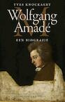 Wolfgang Amadé (e-Book) - Yves Knockaert (ISBN 9789463100410)