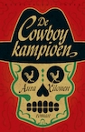 De cowboykampioen (e-Book) - Aura Xilonen (ISBN 9789028442504)