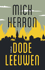 Dode leeuwen (e-Book) - Mick Herron (ISBN 9789044635454)