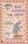 Waar olifanten dansen (e-Book) - Per J Andersson (ISBN 9789402314953)