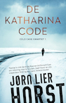 De Katharinacode (e-Book) - Jørn Lier Horst (ISBN 9789044979442)