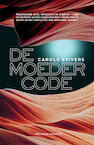 De moedercode (e-Book) - Carole Stivers (ISBN 9789045217680)