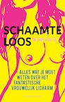 Schaamteloos (e-Book) - Sheila de Liz (ISBN 9789464040265)
