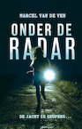Onder de radar (e-Book) - Marcel van de Ven (ISBN 9789020631364)