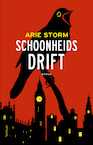 Schoonheidsdrift (e-Book) - Arie Storm (ISBN 9789044645446)