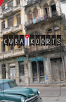 Cuba Koorts (e-Book) - Wil Heeffer (ISBN 9789464242737)