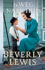 De weg naar huis (e-Book) - Beverly Lewis (ISBN 9789493208322)