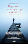 Depressie, de dwangmatige denkziekte (e-Book) - François de Waal (ISBN 9789493272385)