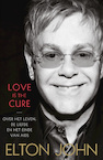 Love is the cure (e-Book) - Elton John (ISBN 9789460235450)