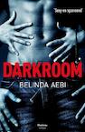 Darkroom (e-Book) - Belinda Aebi (ISBN 9789460413186)