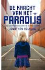 De kracht van het paradijs (e-Book) - Jonathan Holslag (ISBN 9789460422874)