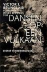 Dansen op een vulkaan (e-Book) - Dieter Vandenbroucke (ISBN 9789460422935)