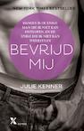 Bevrijd mij (e-Book) - Julie Kenner (ISBN 9789401602426)
