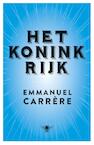 Het koninkrijk (e-Book) - Emmanuel Carrère (ISBN 9789460423901)