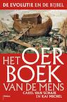 God, de bijbel en de mens (e-Book) - Carel van Schaik, Kai Michel (ISBN 9789460030475)