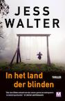 In het land der blinden (e-Book) - Jess Walter (ISBN 9789460688102)