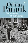 Dat vreemde in mijn hoofd (e-Book) - Orhan Pamuk (ISBN 9789023494850)
