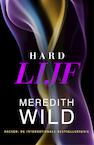 Wild*Hard lijf (e-Book) - Meredith Wild (ISBN 9789401605090)