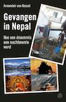 Gevangen in Nepal (e-Book) - Annemiek van Kessel (ISBN 9789462970304)