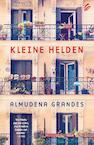 Kleine helden (e-Book) - Almudena Grandes (ISBN 9789044975314)