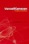 Vanzelf genezen (e-Book) - Jes Schalkwijk, Gerard Mesman (ISBN 9789082055115)