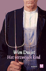 Het verzwegen kind (e-Book) - Wim Duijst (ISBN 9789460687662)