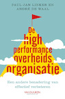 De High Performance Overheidsorganisatie (e-Book) - Paul Jan Linker, André de Waal (ISBN 9789089654281)