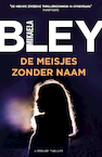 De meisjes zonder naam (e-Book) - Mikaela Bley (ISBN 9789044978179)