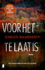 Voor het te laat is (e-Book) - Christi Daugherty (ISBN 9789402313635)