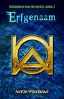 Erfgenaam (e-Book) - Anton Wolvekamp (ISBN 9789463083508)