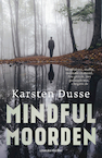 Mindful moorden (e-Book) - Karsten Dusse (ISBN 9789044932645)