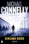 Eenzame dood (e-Book) - Michael Connelly (ISBN 9789402316728)