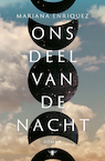 Ons deel van de nacht (e-Book) - Mariana Enriquez (ISBN 9789403150918)