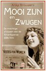 Mooi zijn en zwijgen (e-Book) - Anke Brouwers (ISBN 9789464340723)