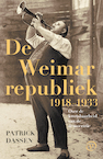 De Weimarrepubliek, 1918-1933 (e-Book) - Patrick Dassen (ISBN 9789028210912)