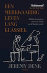 Een leven lang klassiek (e-Book) - Jeremy Denk (ISBN 9789000382705)