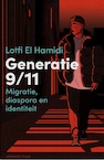 Generatie 9/11 (e-Book) - Lotfi El Hamidi (ISBN 9789493256750)