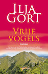 Vrije vogels (e-Book) - Ilja Gort (ISBN 9789083141466)