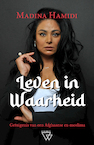 Leven in Waarheid (e-Book) - Madina Hamidi (ISBN 9789493306165)