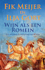 Wijn als een Romein (e-Book) - Meijer Fik, Ilja Gort (ISBN 9789044652093)