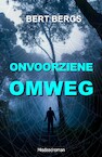 Onvoorziene Omweg (e-Book) - Bert Bergs (ISBN 9789083324401)