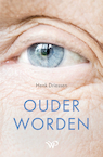 Ouder worden (e-Book) - Henk Driessen (ISBN 9789462499645)